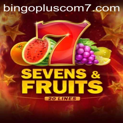 Exploring SevensFruits20: A Captivating Game Experience at bingoplus com